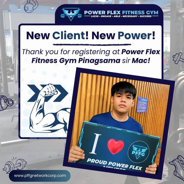 “New Client! New Power!” welcome post for a new member of Power Flex Pinagsama