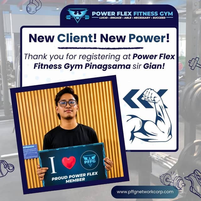 “New Client! New Power!” welcome post for a new member of Power Flex Pinagsama