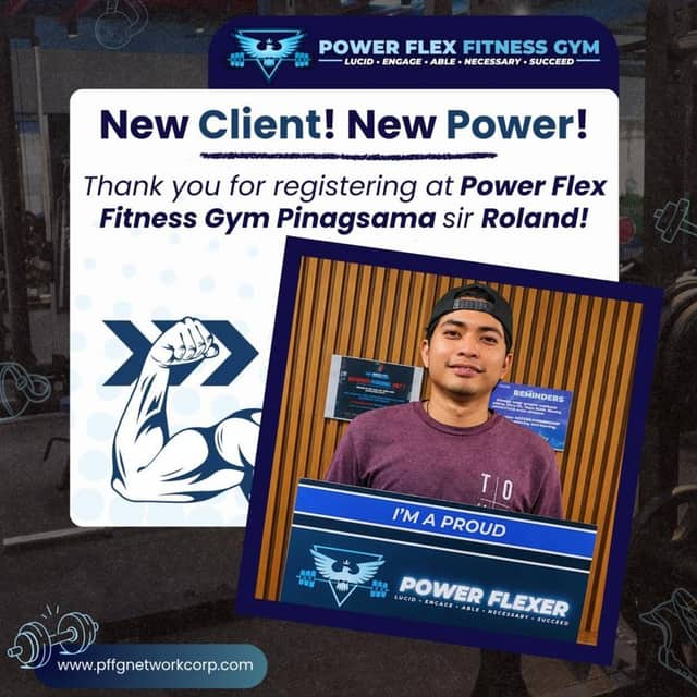“New Client! New Power!” welcome post for a new member of Power Flex Pinagsama
