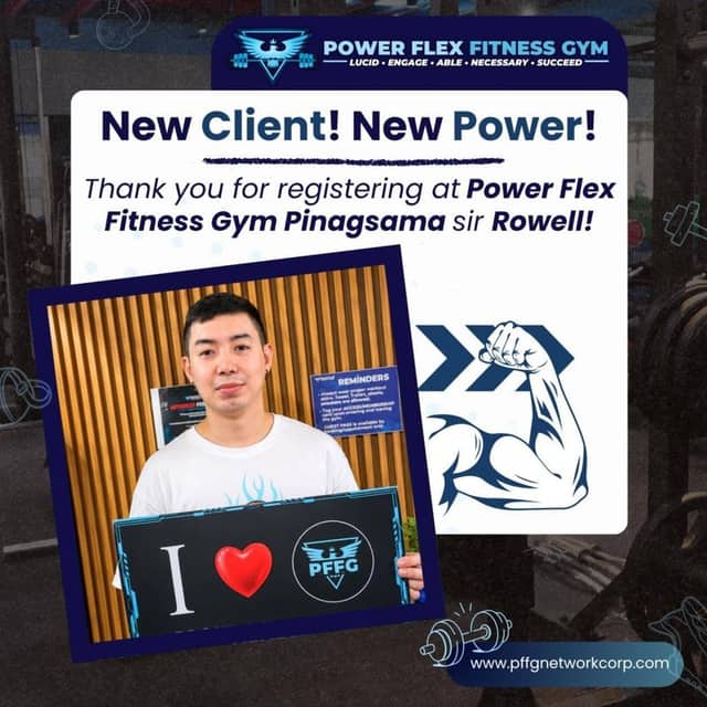 “New Client! New Power!” welcome post for a new member of Power Flex Pinagsama