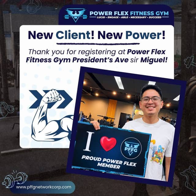 “New Client! New Power!” welcome post for a new member of Power Flex President’s Ave.