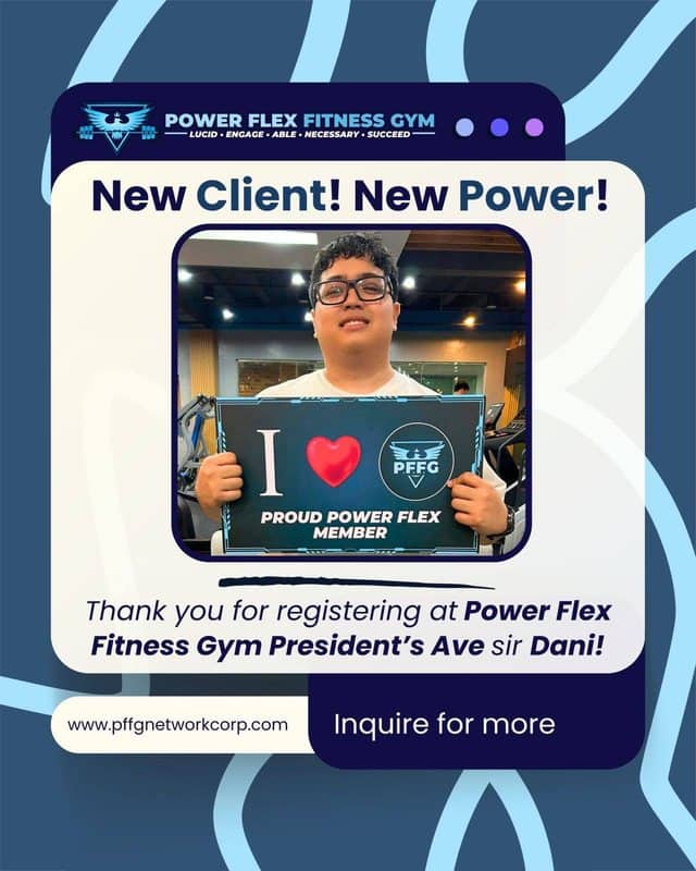 “New Client! New Power!” welcome post for a new member of Power Flex President’s Ave.