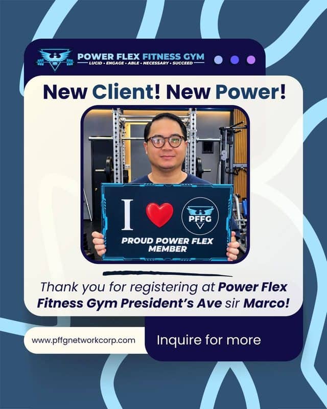 “New Client! New Power!” welcome post for a new member of Power Flex President’s Ave.