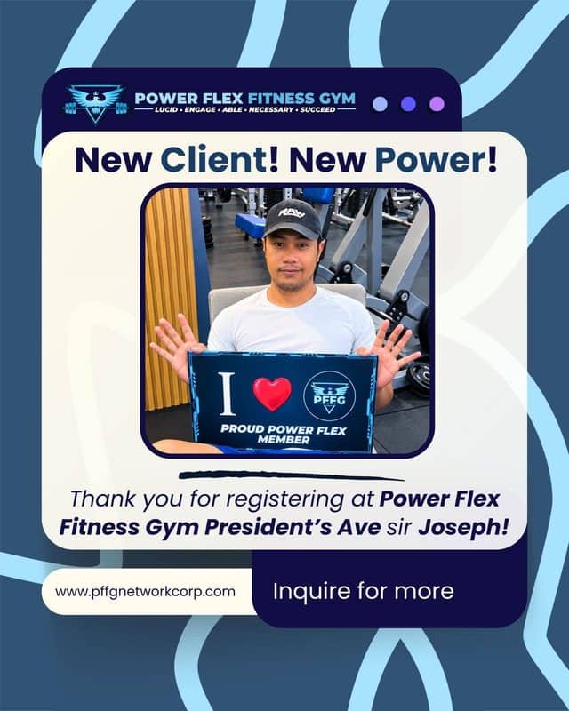 “New Client! New Power!” welcome post for a new member of Power Flex President’s Ave.